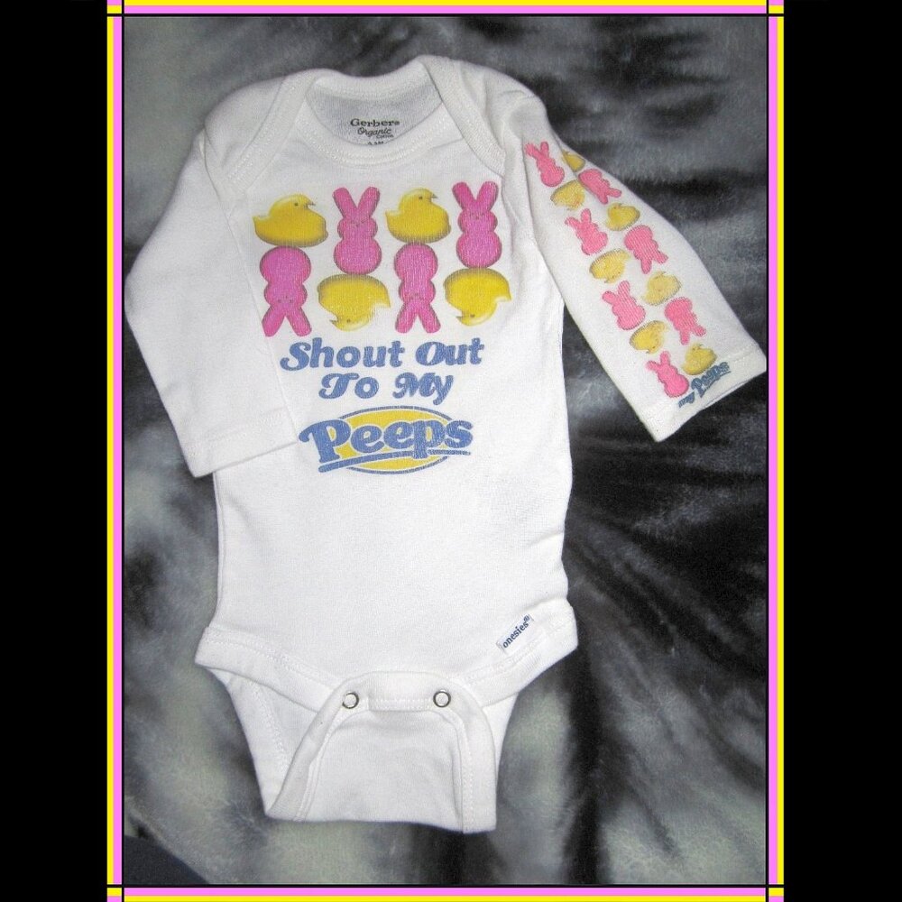 EASTER "SHOUT OUT TO MY PEEPS" ONESIE